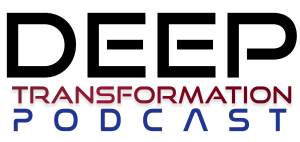 Deep-Transformation-Podcast